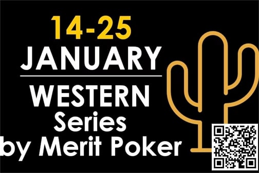 赛事信息 | 欧洲著名赛事Merit Poker塞浦路斯站赛程发布（2024年1月14日-25日）