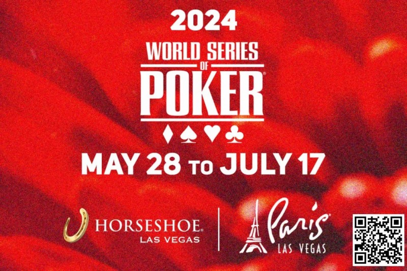 2024WSOP｜10万刀豪客赛开赛，Tony Lin成功晋级Day 2