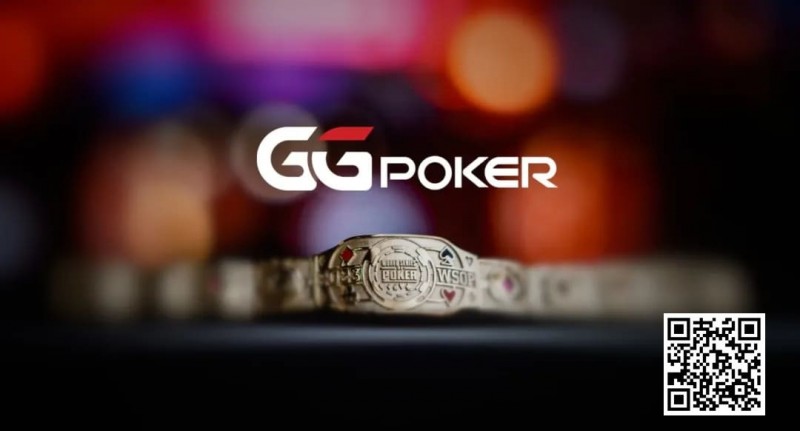 WSOP精彩收官，黄金周“国人专属”赛事激情登场，邀您一同“Phone起来”